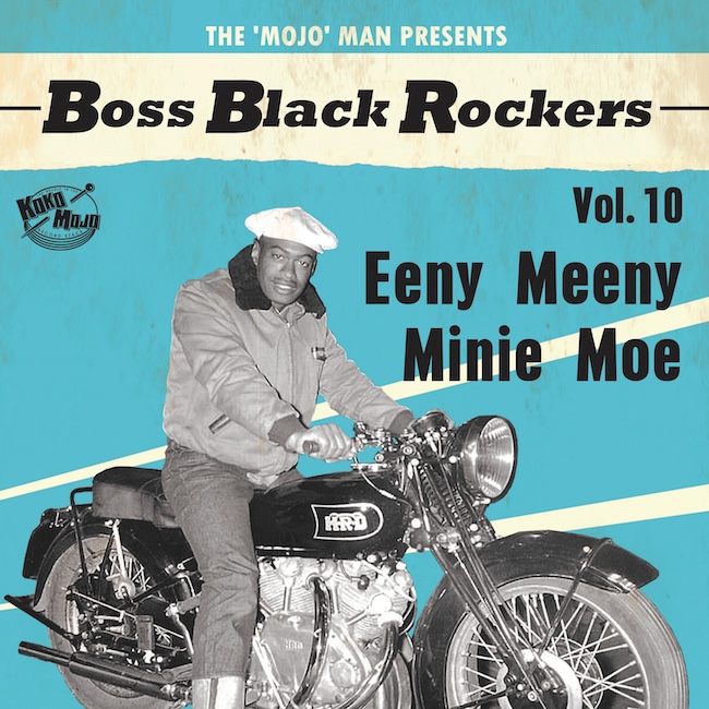 V.A. - Boss Black Rockers : Vol 10 Eeny Meeny Minie Moe ( Lp )